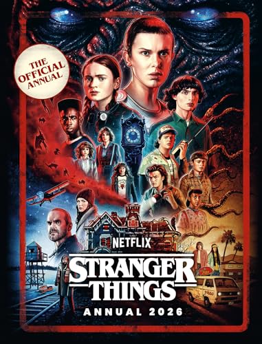 Stranger Things Annual 2026: An Official Guide to the Hit Netflix TV Show―A Perfect Collector’s Item and Gift for Fans