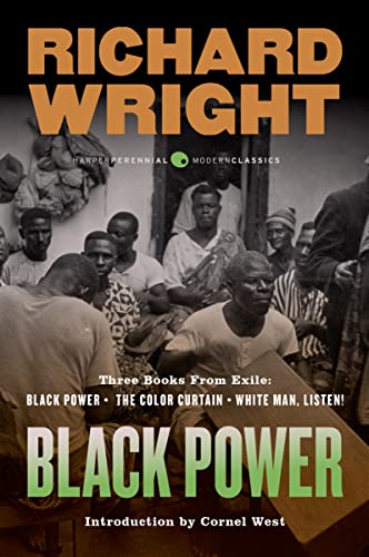 Black Power: Three Books from Exile: The Color Curtain / Black Power / White Man, Listen!