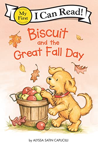 Biscuit and the Great Fall Day: An Early Reading Puppy Adventure About the Changing Seasons for Kids (Ages 4–8) (My First I Can Read)