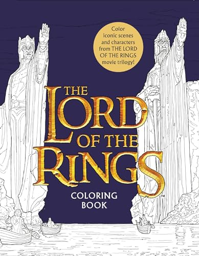 The Lord of the Rings Movie Trilogy Coloring Book: The Official Coloring Book of the Beloved Fatasy Classic
