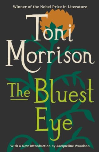 The Bluest Eye: A Novel (Vintage International)