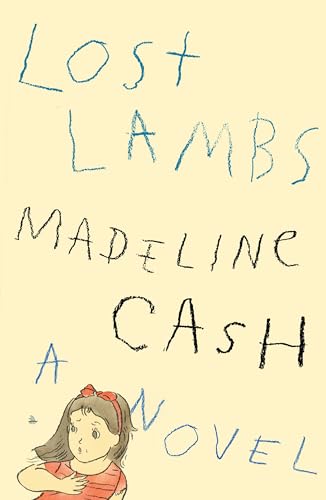 Lost Lambs: A Novel