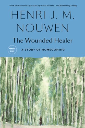 The Wounded Healer: Ministry in Contemporary Society