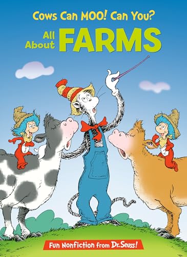 Cows Can Moo! Can You? All About Farms (The Cat in the Hat's Learning Library)
