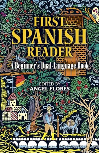 First Spanish Reader: A Beginner's Dual-Language Book
