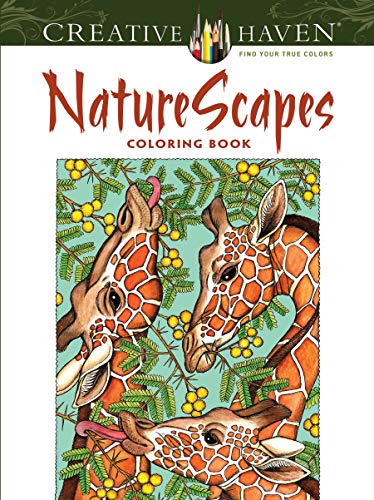 Creative Haven NatureScapes Coloring Book (Adult Coloring Books: Nature)