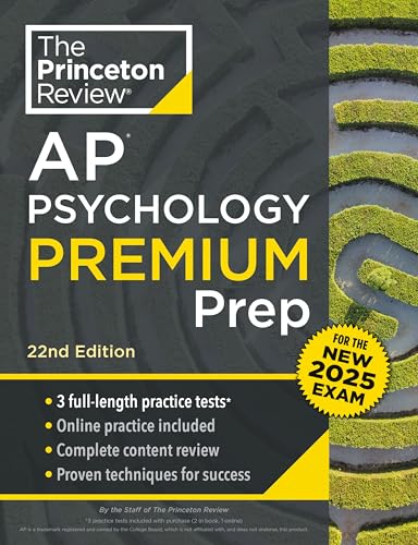 Princeton Review AP Psychology Premium Prep, 22nd Edition: For the NEW 2025 Exam: 3 Practice Tests + Digital Practice + Content Review (College Test Preparation)