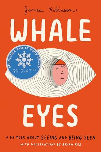 Whale Eyes: A Memoir About Seeing and Being Seen cover