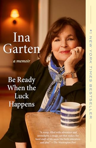Be Ready When the Luck Happens: A Memoir cover