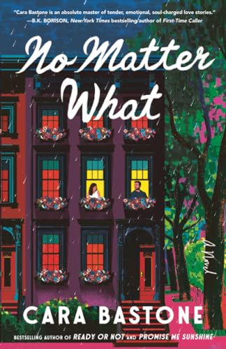 No Matter What: A Hearts of New York Novel