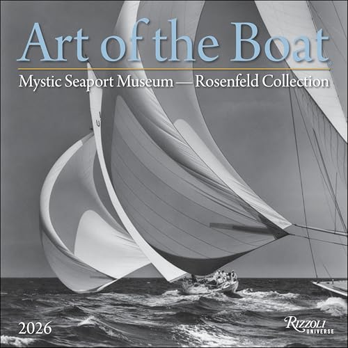 Art of The Boat 2026 Wall Calendar: Mystic Seaport Museum – The Rosenfeld Collection