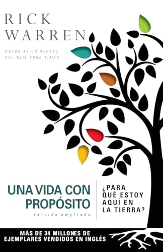 Una Vida Con Proposito: Para Que Estoy Aqui en la Tierra?