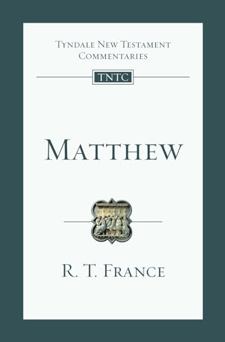 Matthew: An Introduction and Commentary (Volume 1) (Tyndale New Testament Commentaries) cover