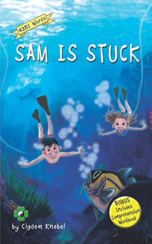 Sam Is Stuck: Decodable Chapter Book (Kents' Quest) cover