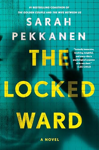 The Locked Ward: A Novel cover
