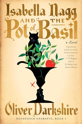 Isabella Nagg and the Pot of Basil: A Novel cover