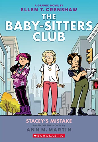 Stacey's Mistake: A Graphic Novel (The Baby-Sitters Club #14) (14) (The Baby-Sitters Club Graphix)