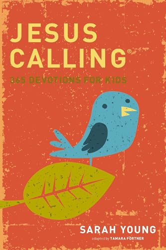 Jesus Calling: 365 Devotions for Kids