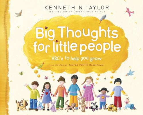 Big Thoughts For Little People: ABC's To Help You Grow
