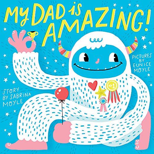 My Dad Is Amazing! (A Hello!Lucky Book) cover