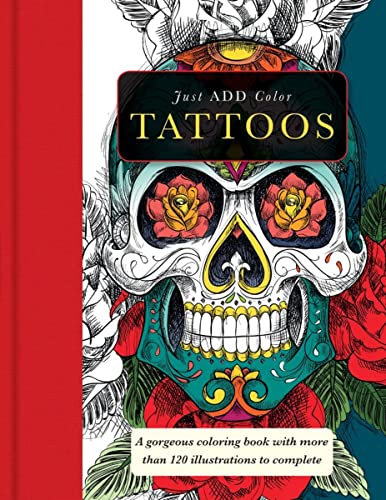 Tattoos: 120+ Tattoo Designs for Creative Relaxation and Inspiration