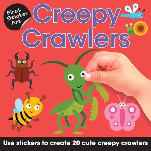First Sticker Art: Creepy Crawlers: 20 Mosaic Scenes Perfect for Little Hands