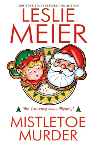 Mistletoe Murder (A Lucy Stone Mystery)