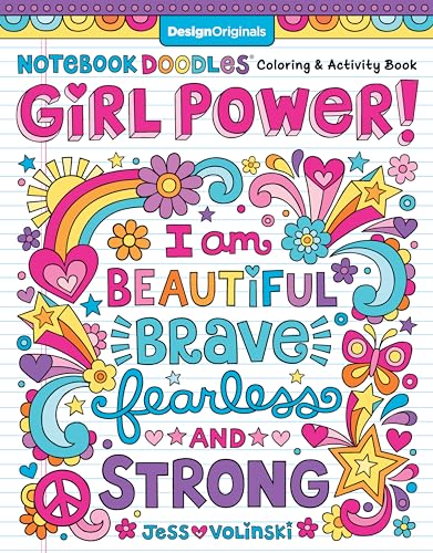 Notebook Doodles Girl Power! Coloring & Activity Book (Design Originals) 32 Inspiring, Beginner-Friendly Art Activities to Boost Confidence and Self-Esteem in Tweens and Teens, on Perforated Paper