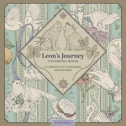 Leon's Journey Coloring Book: A Curious Cat's Seasonal Adventures (Design Originals) Whimsical Animal Scenes and Seasonal, Nature-Inspired Storybook Coloring Art by Kanoko Egusa