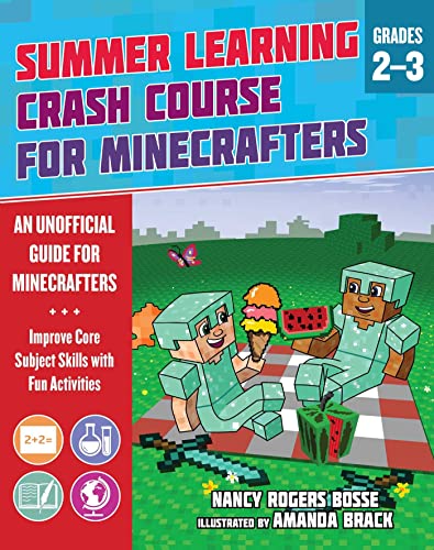 Summer Learning Crash Course for Minecrafters: Grades 2–3: Improve Core Subject Skills with Fun Activities cover