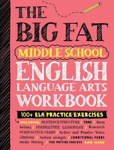 The Big Fat Middle School English Language Arts Workbook: 100+ ELA Practice Exercises (Big Fat Notebooks) cover
