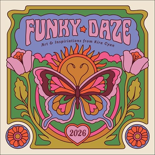 Kira Cyan 2026 Wall Calendar: Funky Daze Art & Inspirations
