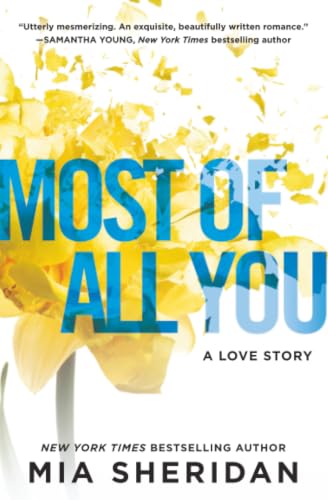 Most of All You: A Love Story (Where Love Meets Destiny, 2)