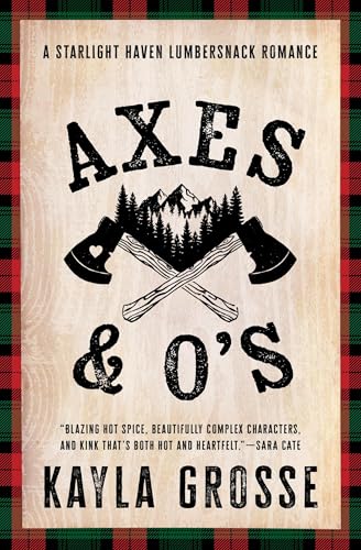 Axes & O's (Starlight Haven Lumbersnacks) cover