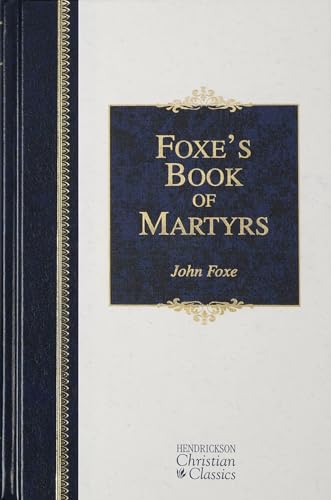 Foxe's Book of Martyrs