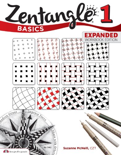 Zentangle Basics, Expanded Workbook Edition: A Creative Art Form Where All You Need is Paper, Pencil, & Pen (Design Originals) 25 Original Tangles, Practice Exercises, and Techniques for Beginners