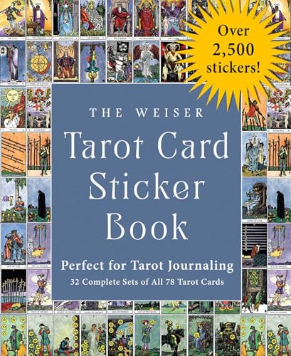The Weiser Tarot Card Sticker Book: Includes Over 2,500 Stickers (32 Complete Sets of All 78 Tarot Cards)―Perfect for Tarot Journaling (The Weiser Tarot Collection) cover