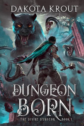 Dungeon Born (The Divine Dungeon) cover
