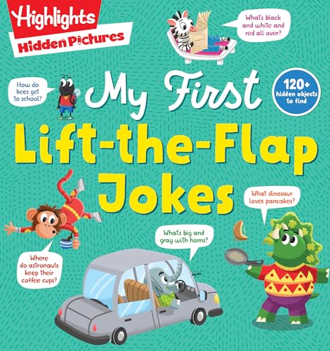 Hidden Pictures My First Lift-the-Flap Jokes: A Lift-the-Flap Joke Book for Beginning Readers, Interactive Kids Joke Book with Hidden Pictures Puzzles and Kid-Friendly Humor (Highlights Joke Books)