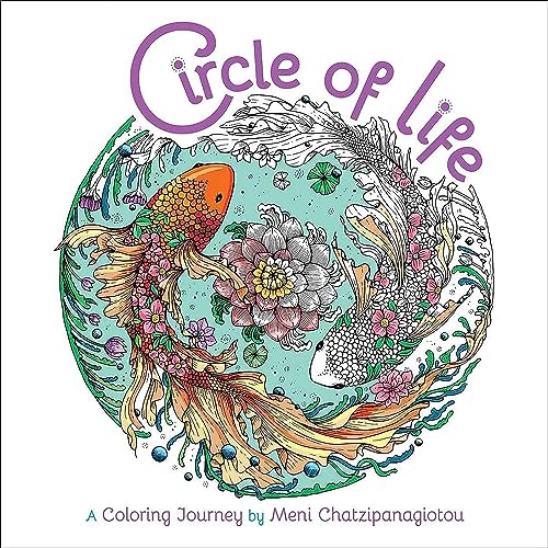 Circle of Life Coloring: A Coloring Journey (Melpomeni Coloring Collection)