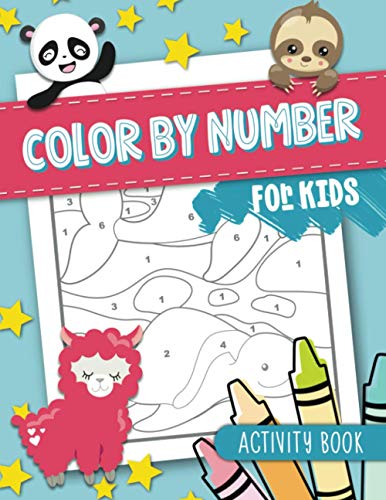 Color by Number for Kids: Activity Book cover