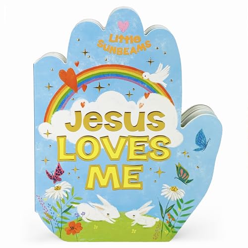 Jesus Loves Me Praying Hands Board Book - Gift for Easter, Christmas, Communions, Birthdays, and more! (Little Sunbeams) cover