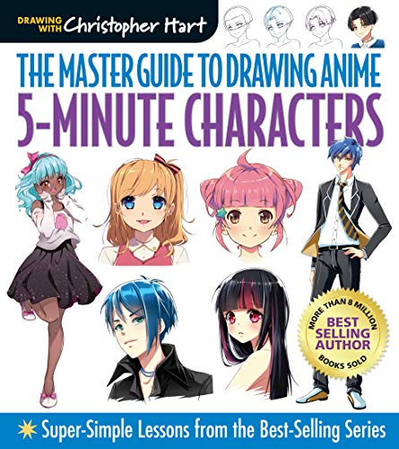The Master Guide to Drawing Anime: 5-Minute Characters: Super-Simple Lessons – A How to Draw Anime / Manga Books Series (Volume 5) cover