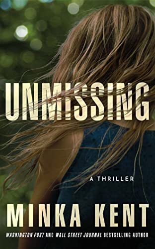 Unmissing: A Thriller cover