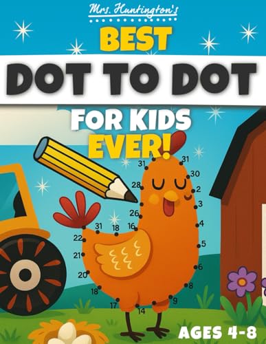 Dot to Dot For Kids Ages 4-8: Best Connect the Dots Number Puzzle Book Ever! | Count & Color from 10 to 100 (Kids Activity Books)