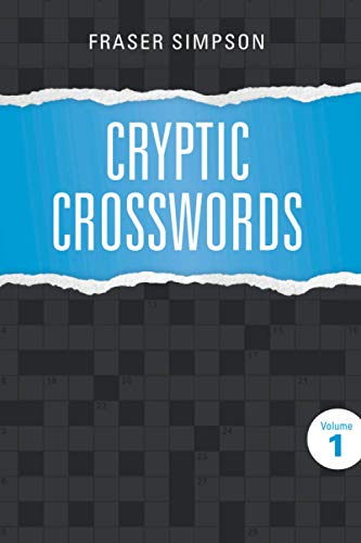 Cryptic Crosswords Volume 1 (Fraser Simpson Cryptic Crosswords) cover