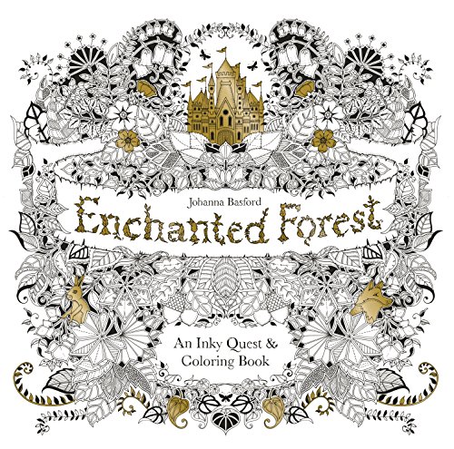 Enchanted Forest: An Inky Quest \u0026 Coloring Book