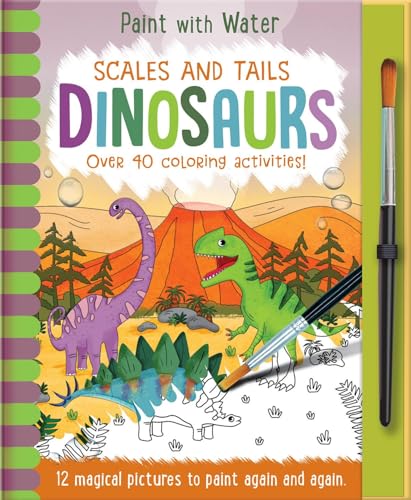 Scales and Tails - Dinosaurs (Paint with Water)