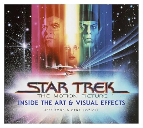 Star Trek: The Motion Picture: The Art and Visual Effects