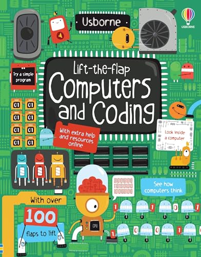 Lift-the-Flap Computers and Coding: A Fun Guide to Programming and Robots for Kids (Ages 7-10)